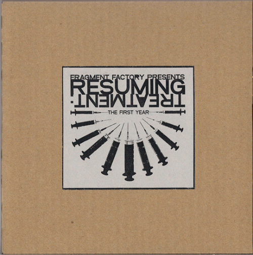 Resuming Treatment: The First Year